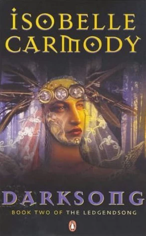 Darksong (The Legendsong #2) by Isobelle Carmody