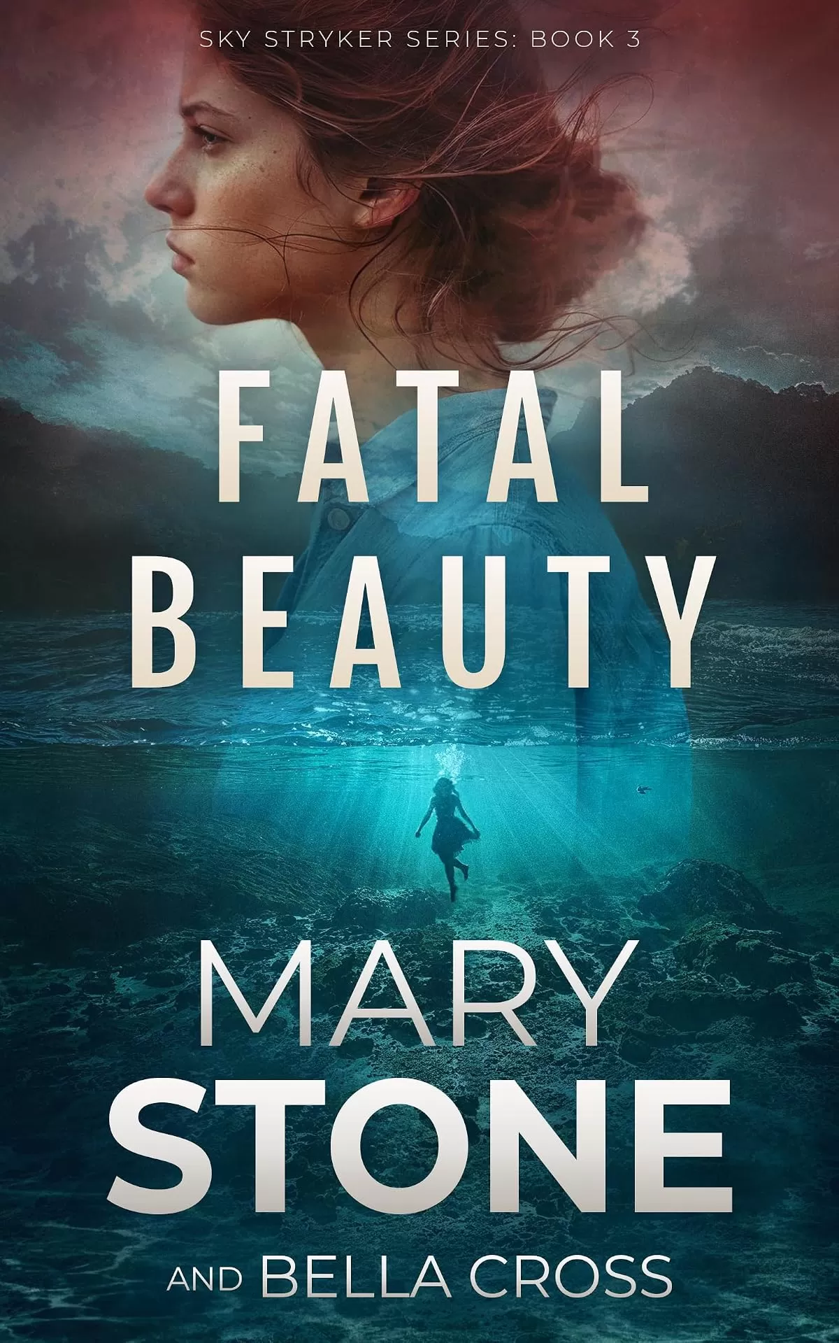 Fatal Beauty (Sky Stryker Mystery Series #3) by Mary Stone, Bella Cross