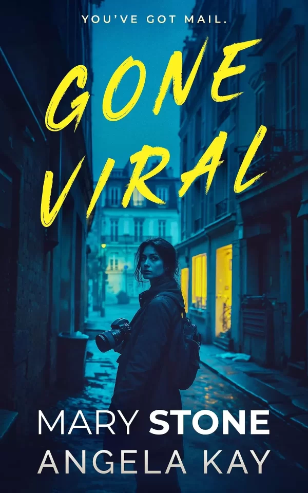 Gone Viral by Mary Stone, Angela Kay