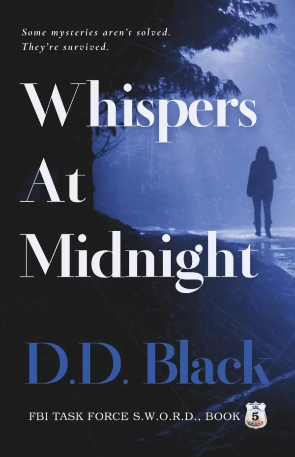 Whispers at Midnight (FBI Task Force S.W.O.R.D. #5) by D.D. Black