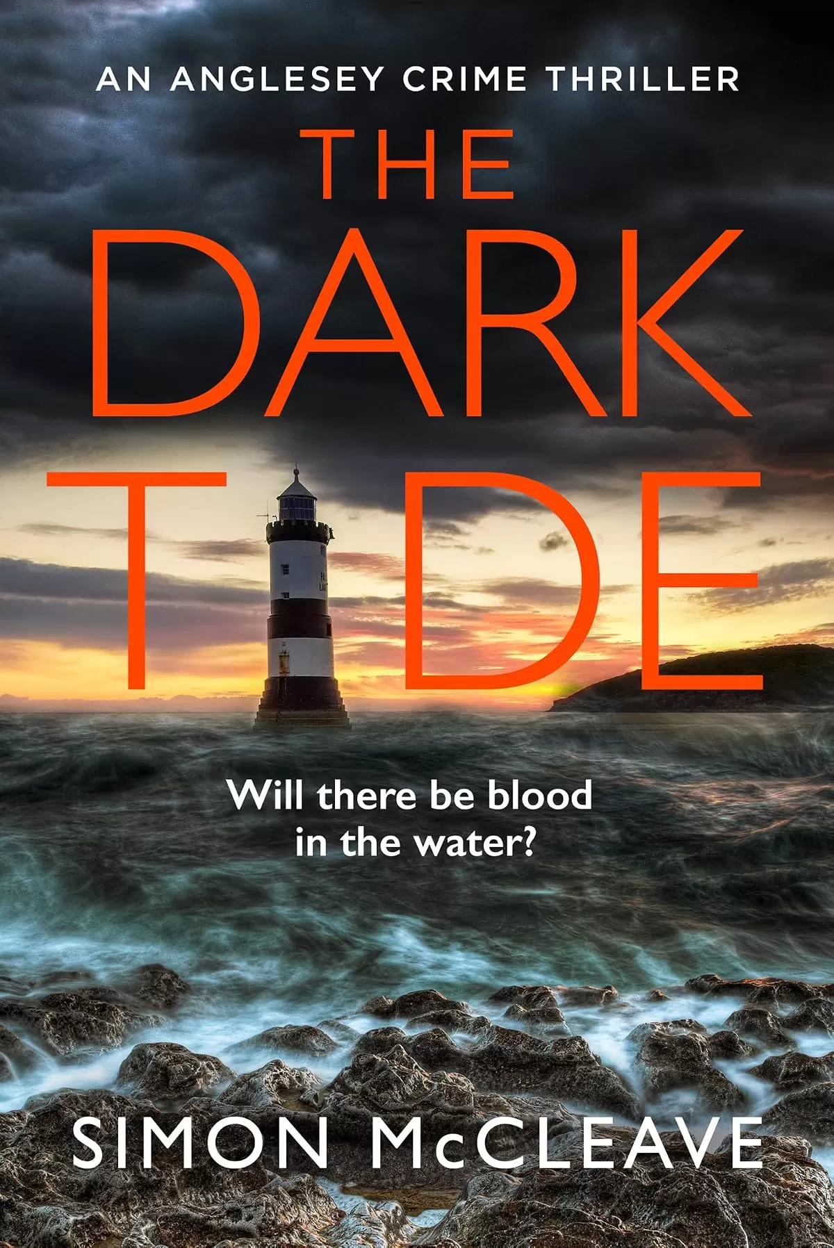 The Dark Tide (The Anglesey #1) by Simon McCleave
