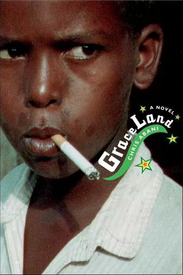 GraceLand by Chris Abani