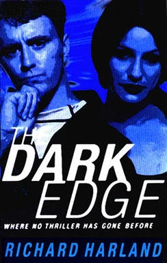 The Dark Edge