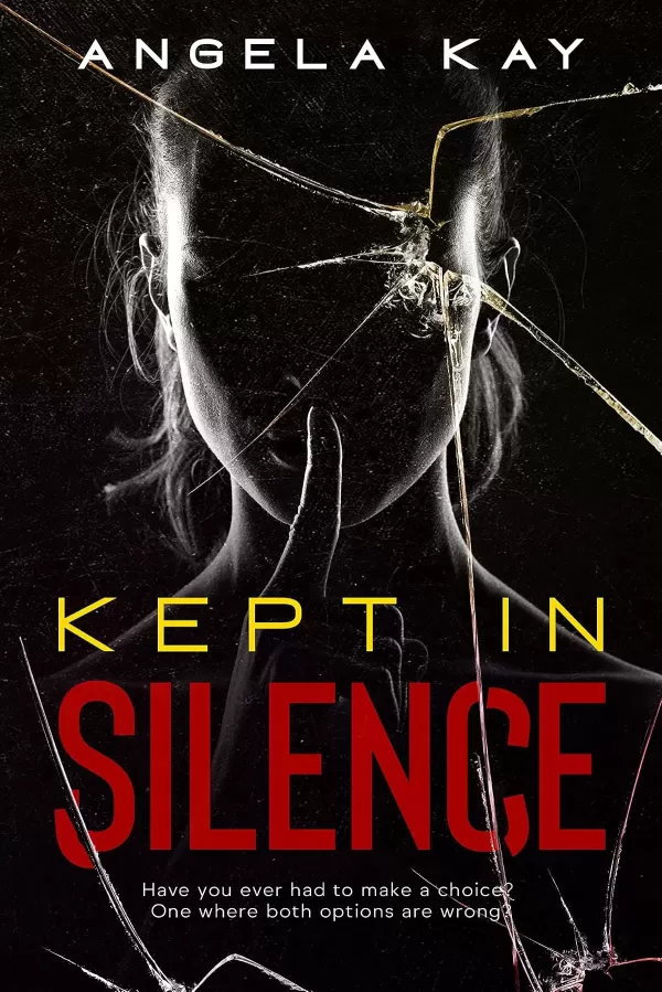 Kept in Silence by Angela Kay