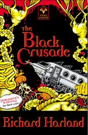The Black Crusade
