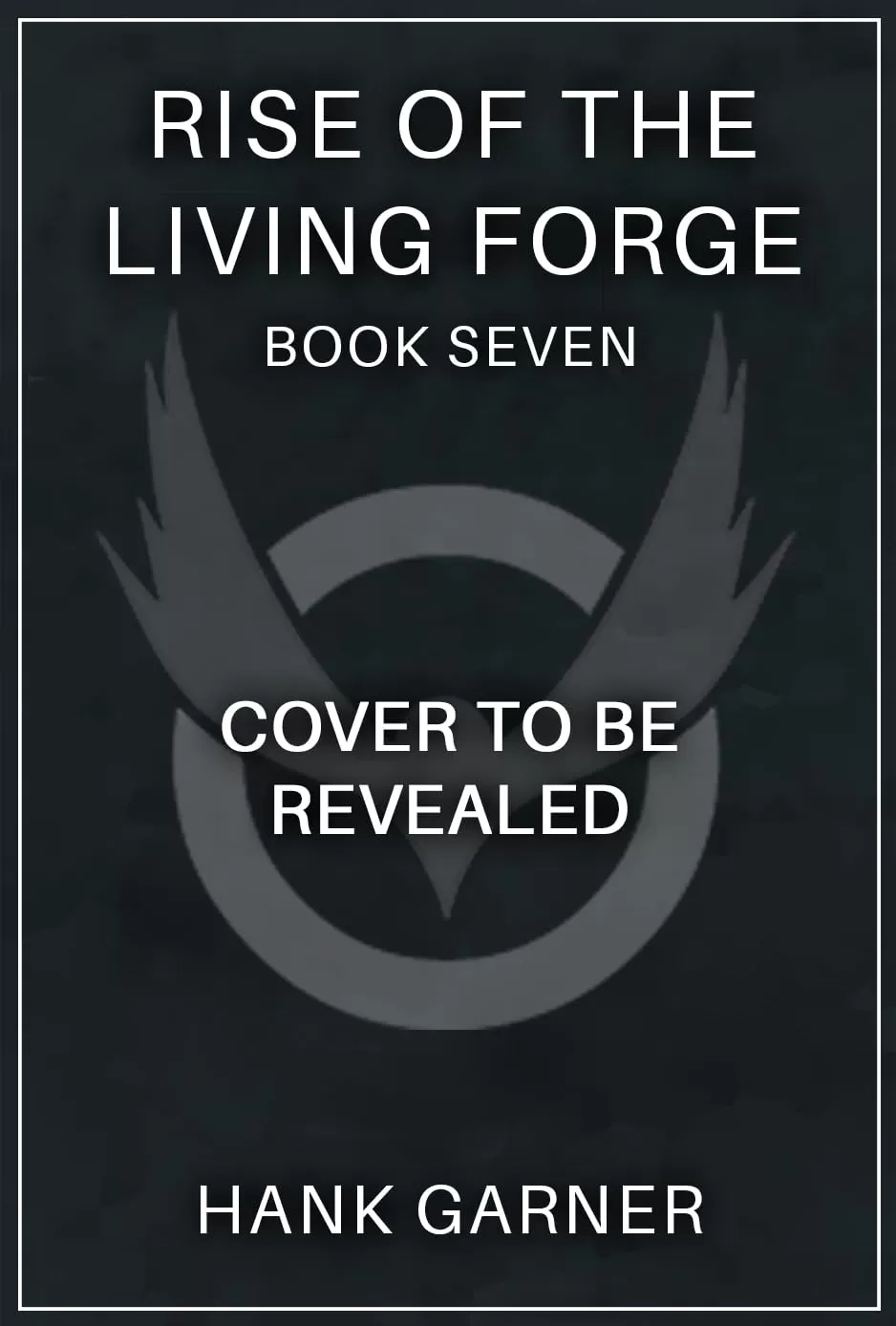 Rise of the Living Forge 7: A LitRPG Adventure (Rise of the Living Forge #7) by Actus