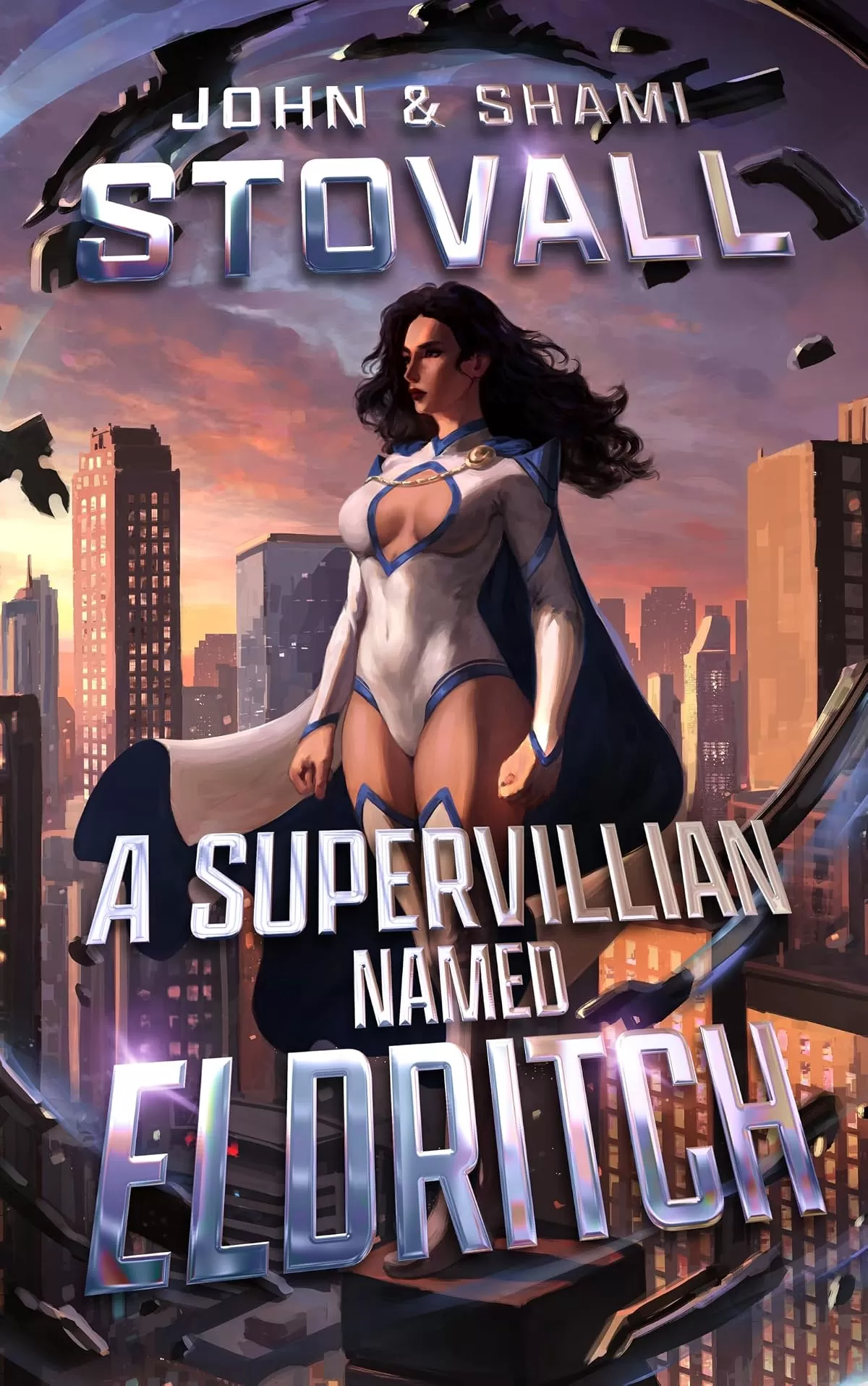 A Supervillain Named Eldritch (The Superhero Doberman #2) by Shami Stovall, John Stovall