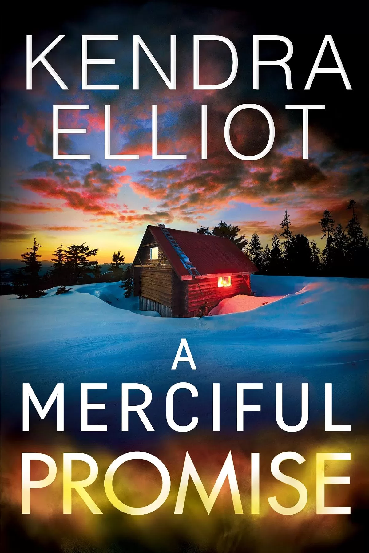 A Merciful Promise (Mercy Kilpatrick #6) by Kendra Elliot