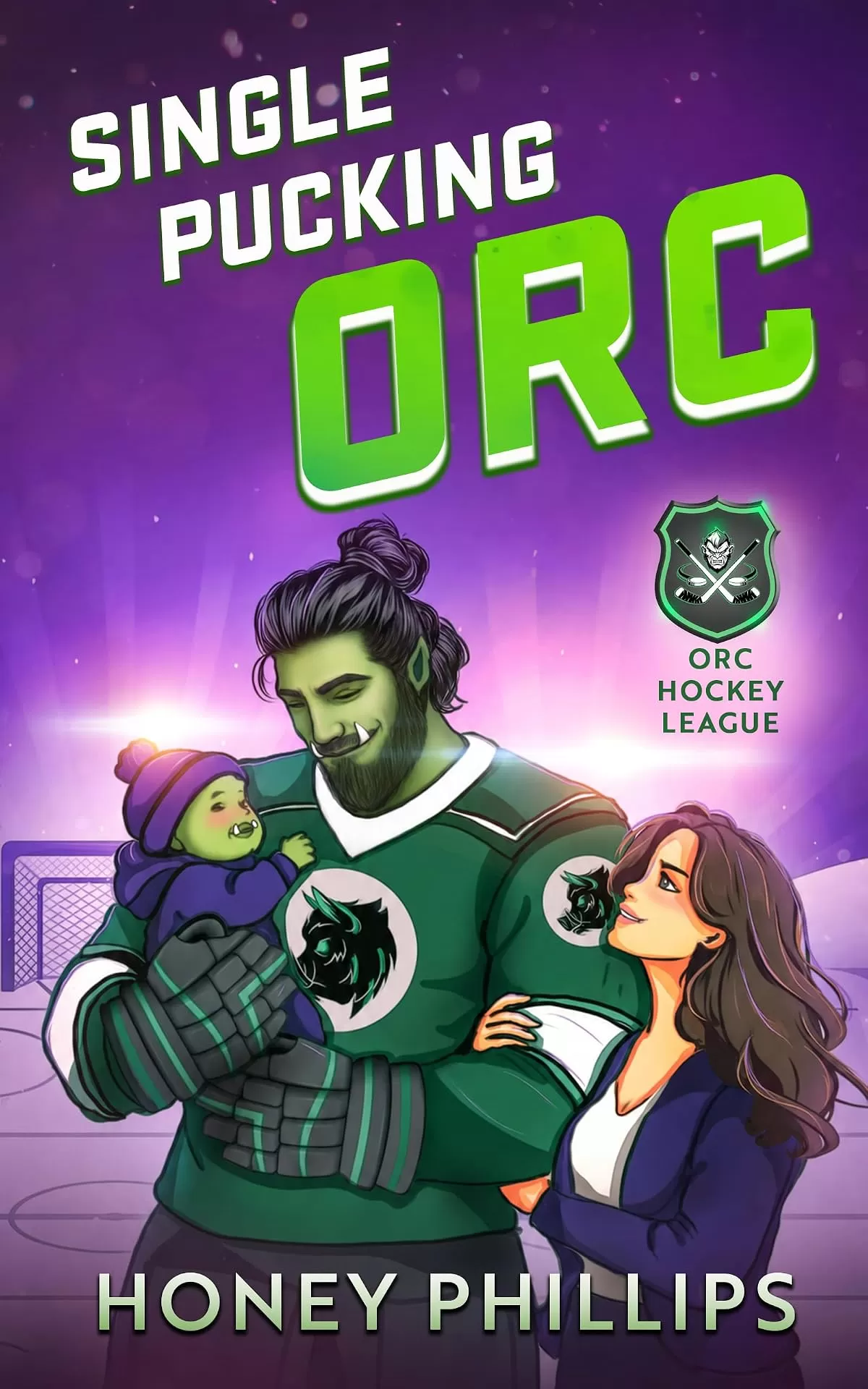 Single Pucking Orc (The Orc Hockey League #5) by Honey Phillips