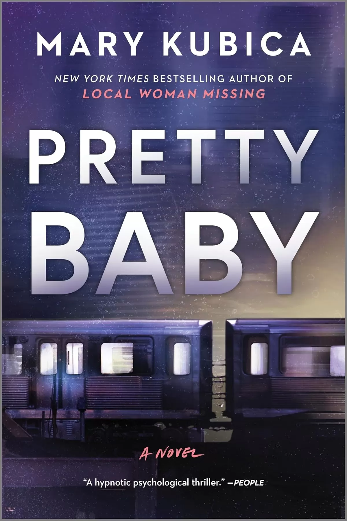 Pretty Baby by Mary Kubica