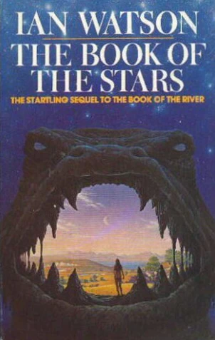 The Book of the Stars (The Books of the Black Current #2) by Ian Watson
