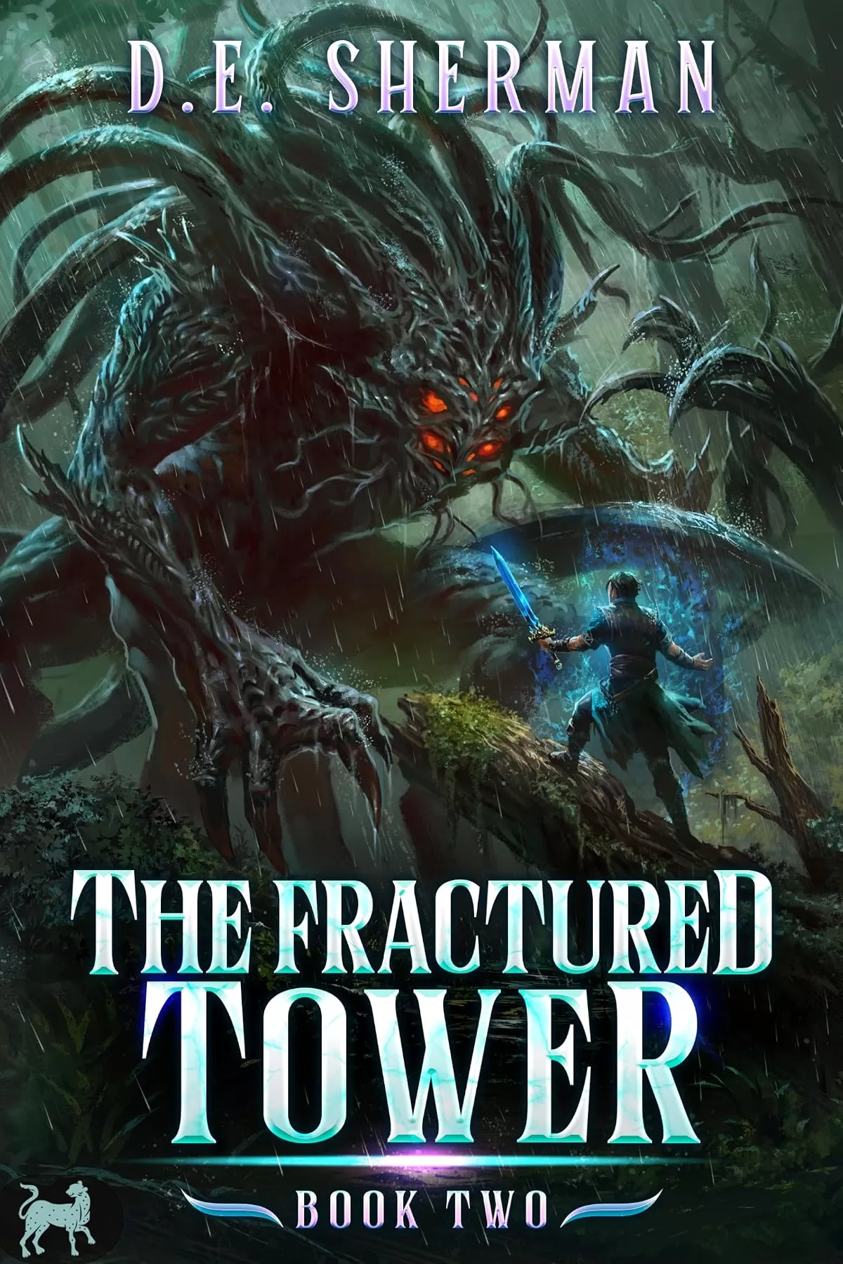 The Fractured Tower 2: A LitRPG Adventure (The Fractured Tower #2) by D.E. Sherman