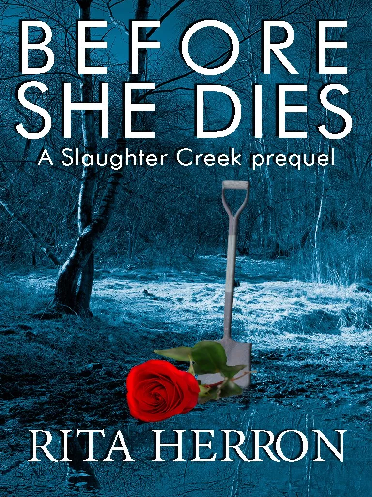 Before She Dies (Slaughter Creek #0.5) by Rita Herron