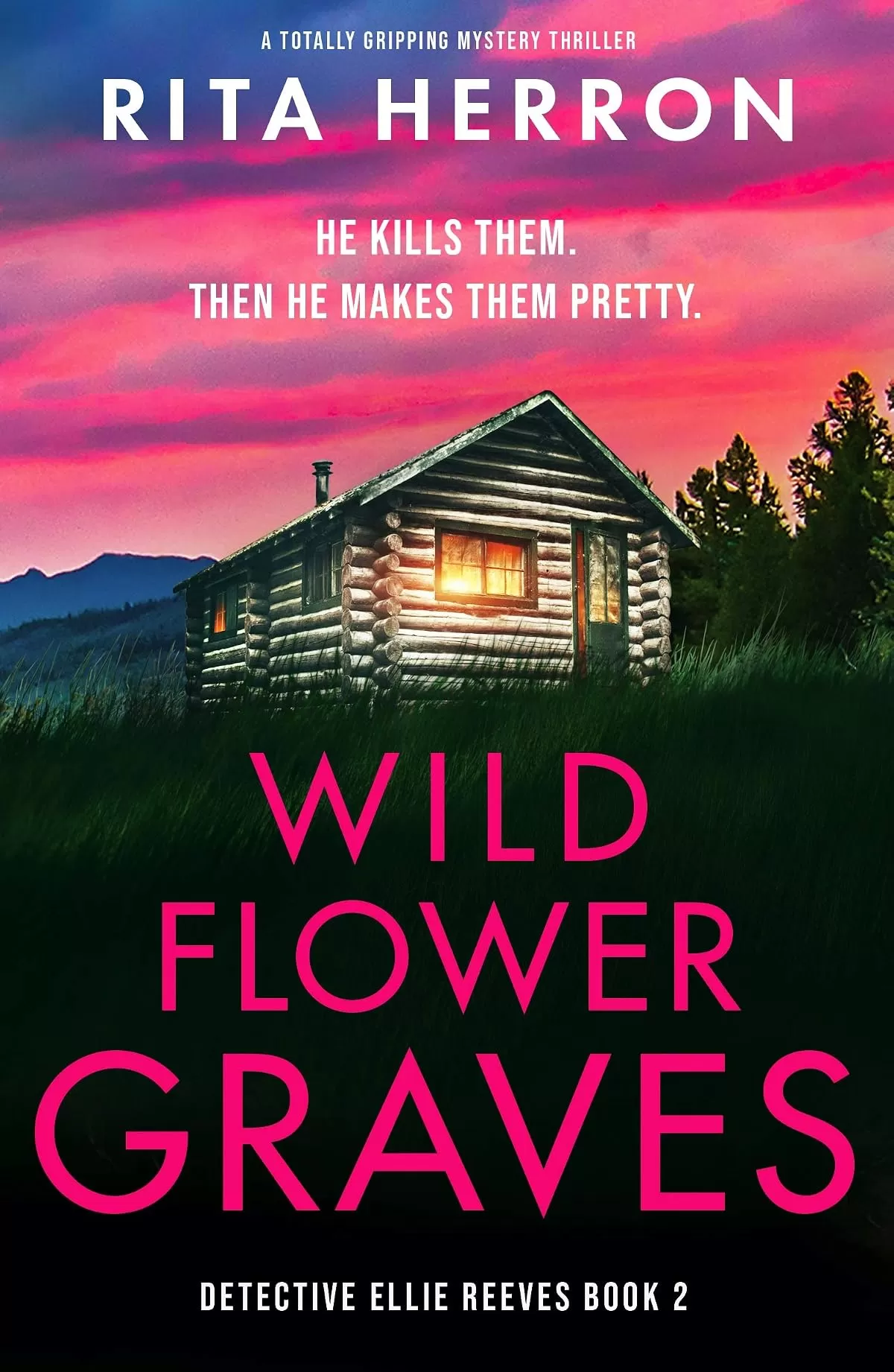 Wildflower Graves (Detective Ellie Reeves #2) by Rita Herron