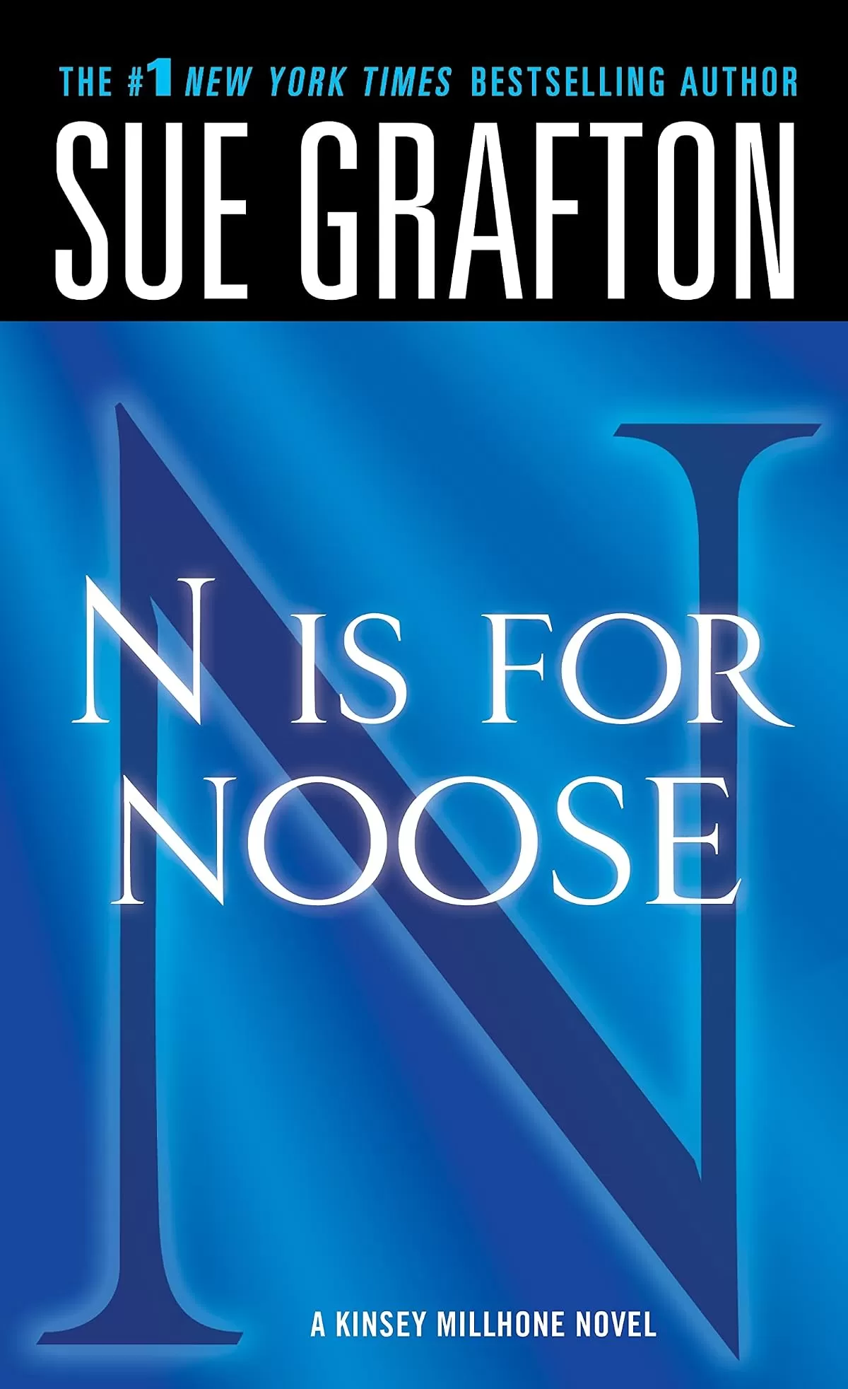 N is for Noose (Kinsey Millhone #14) by Sue Grafton