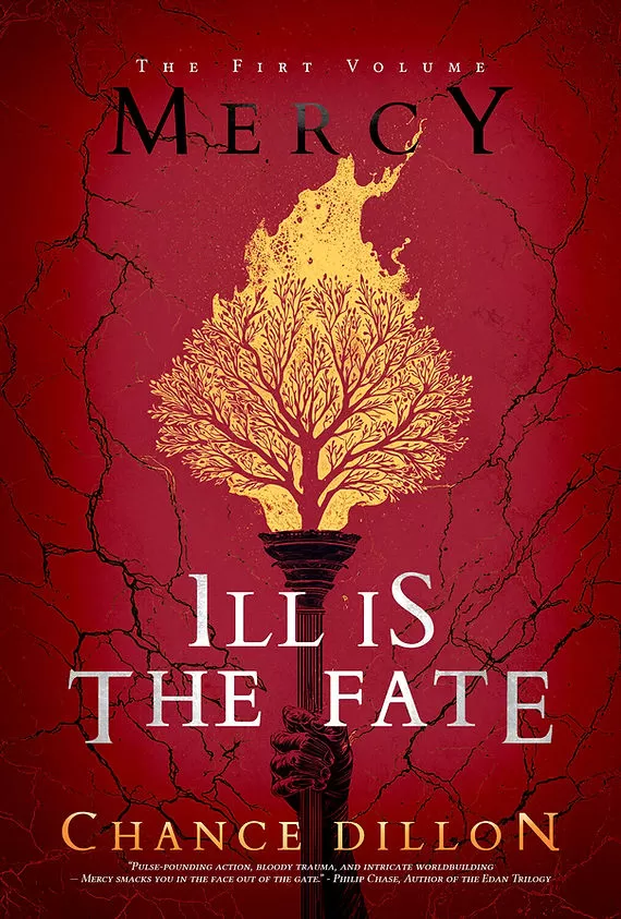 Mercy: Ill is the Fate (Mercy #2) by Chance Dillon
