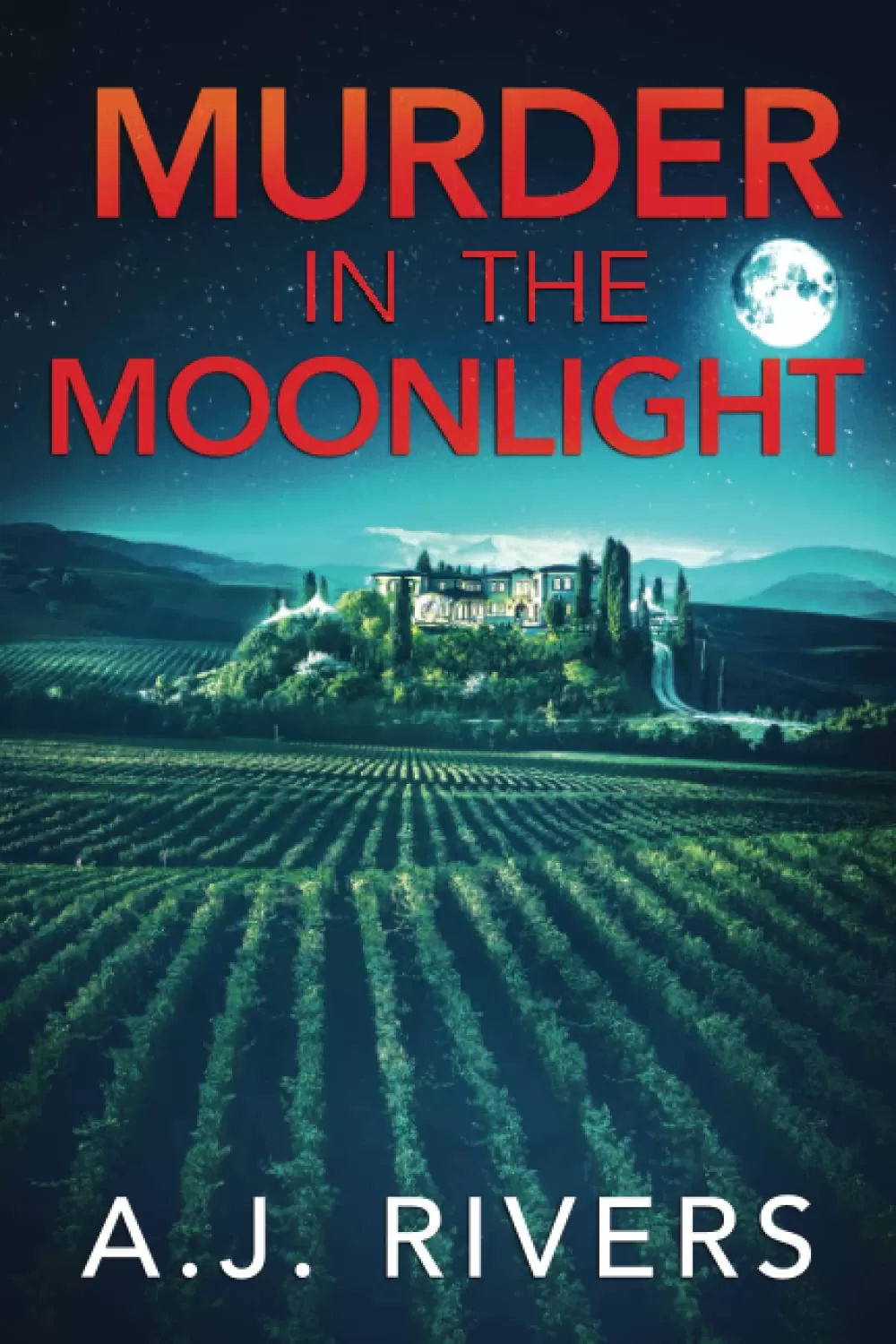 Murder in the Moonlight (Ava James FBI Mystery #8) by A.J. Rivers