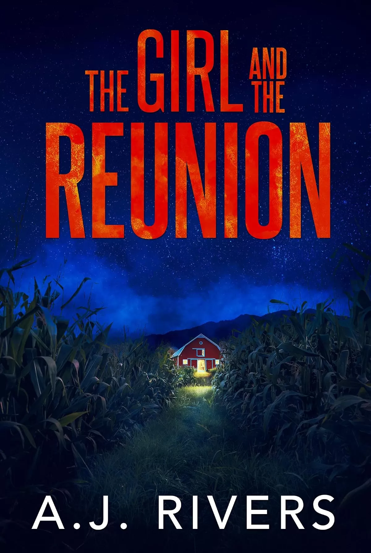 The Girl and the Reunion (Emma Griffin® FBI Mystery #44) by A.J. Rivers
