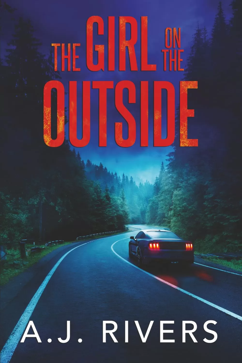 The Girl on the Outside (Emma Griffin® FBI Mystery #41) by A.J. Rivers
