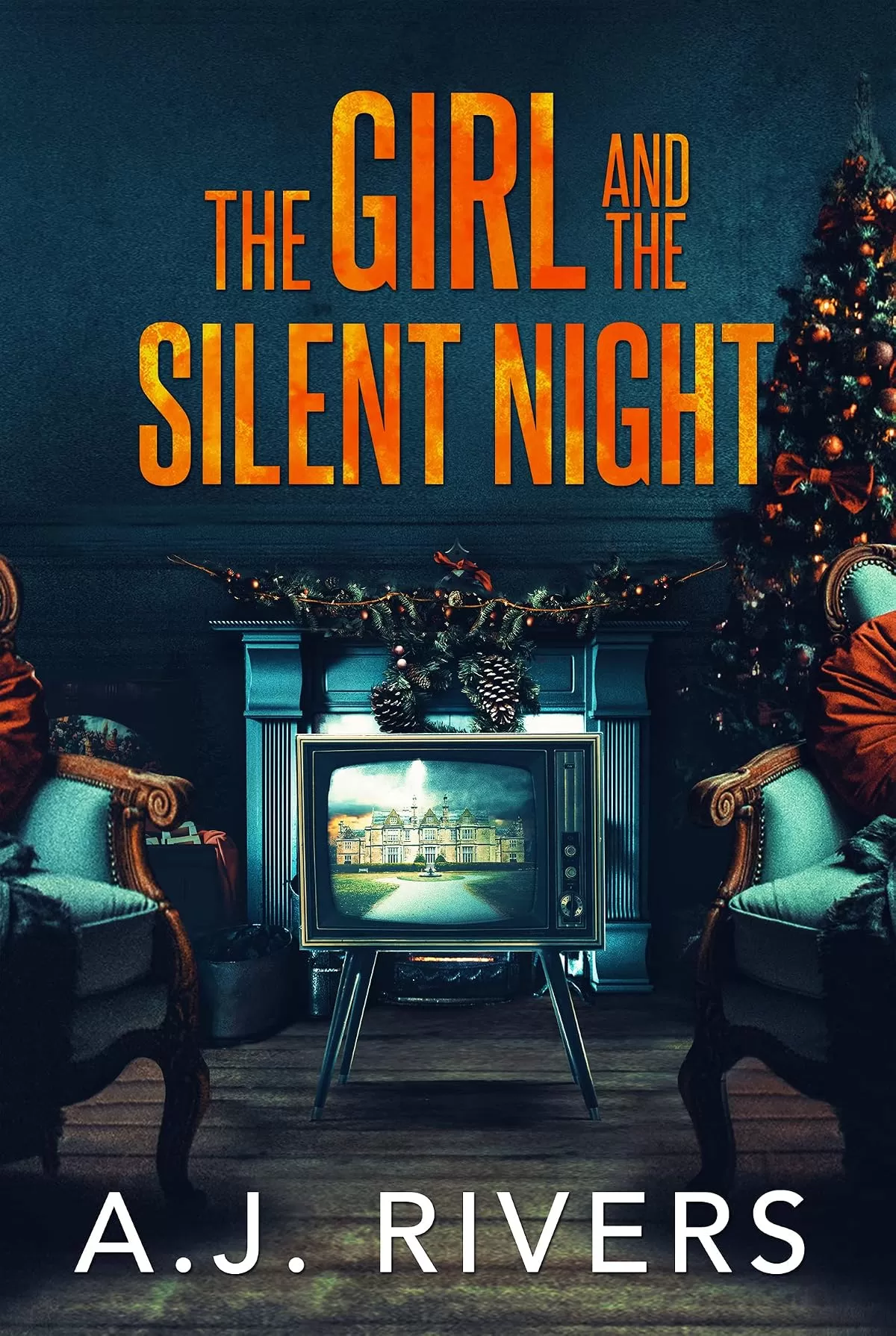 The Girl and the Silent Night (Emma Griffin® FBI Mystery #17) by A.J. Rivers