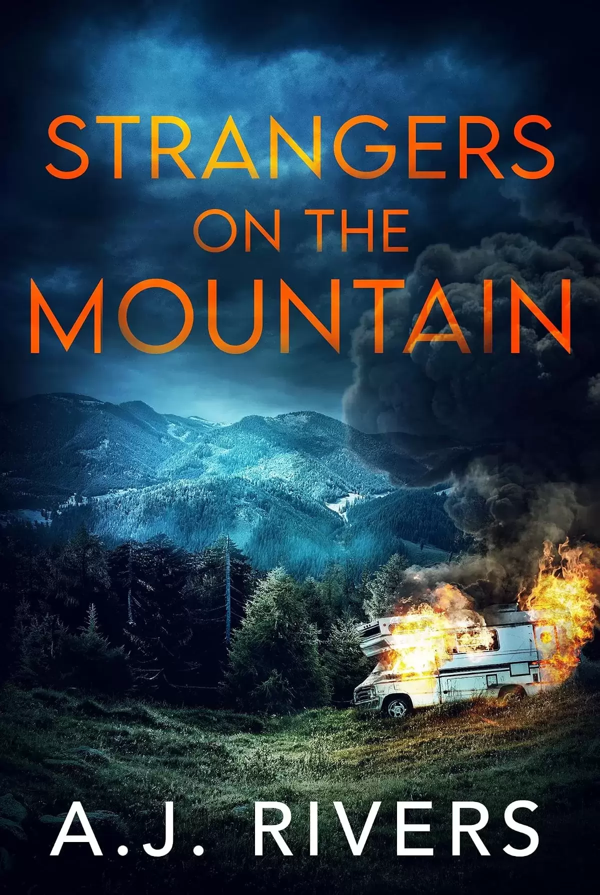 Strangers on the Mountain (Aurora Gray FBI Mystery Thriller #5) by A.J. Rivers