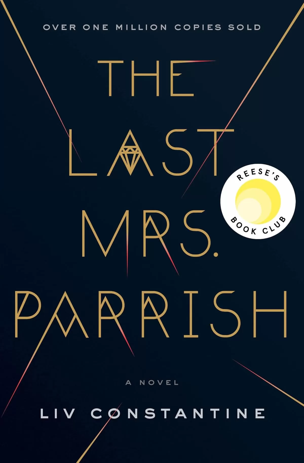 The Last Mrs. Parrish (Mrs. Parrish #1) by Liv Constantine