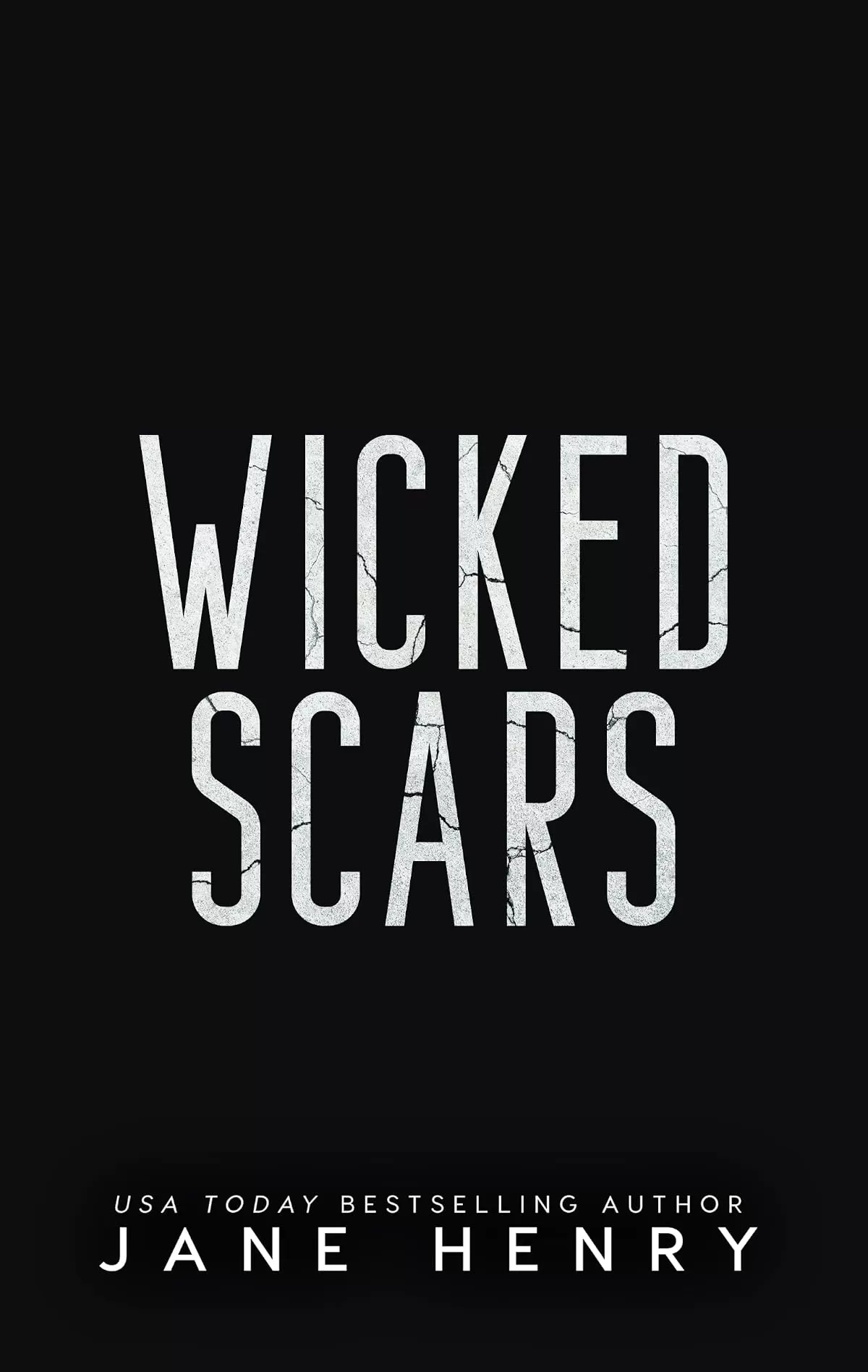 Wicked Scars: A Dark Enemies to Lovers Irish Mafia Romance (The McCarthy Family Legacy #4) by Jane Henry