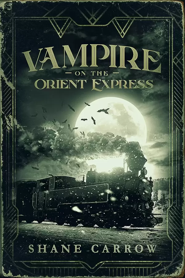 Vampire on the Orient Express (Avery & Carter #1) by Shane Carrow