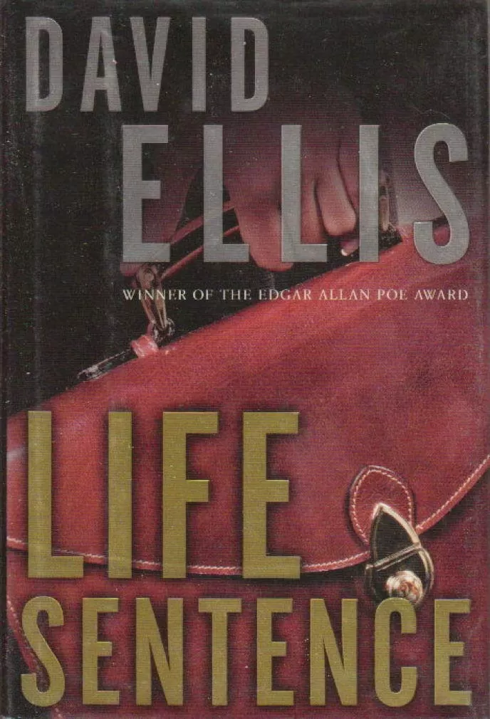 Life Sentence by David Ellis
