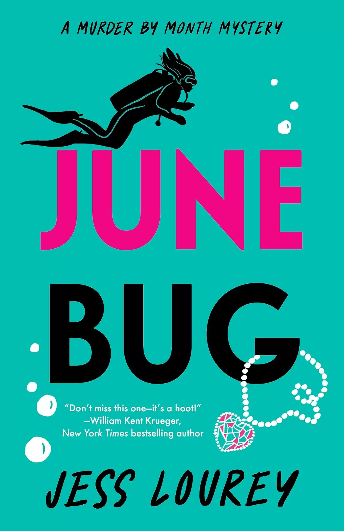 June Bug (Murder by Month Mysteries #2) by Jess Lourey