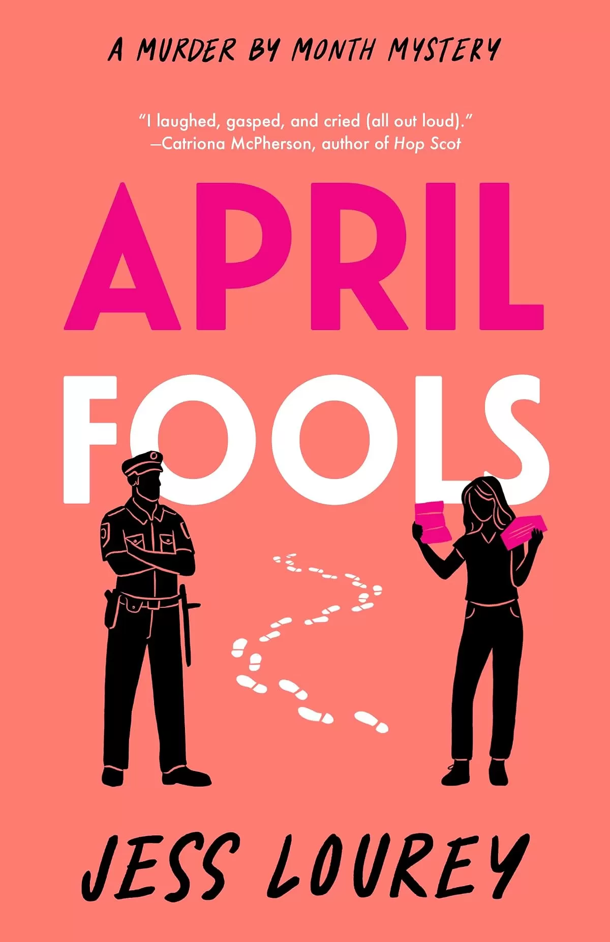 April Fools (Murder by Month Mysteries #12) by Jess Lourey