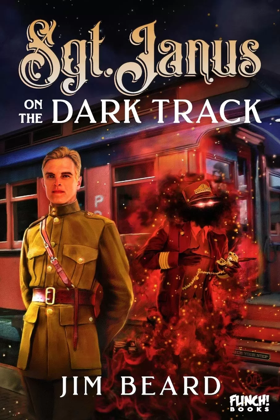 Sgt. Janus on the Dark Track (Sgt. Janus #3) by Jim Beard