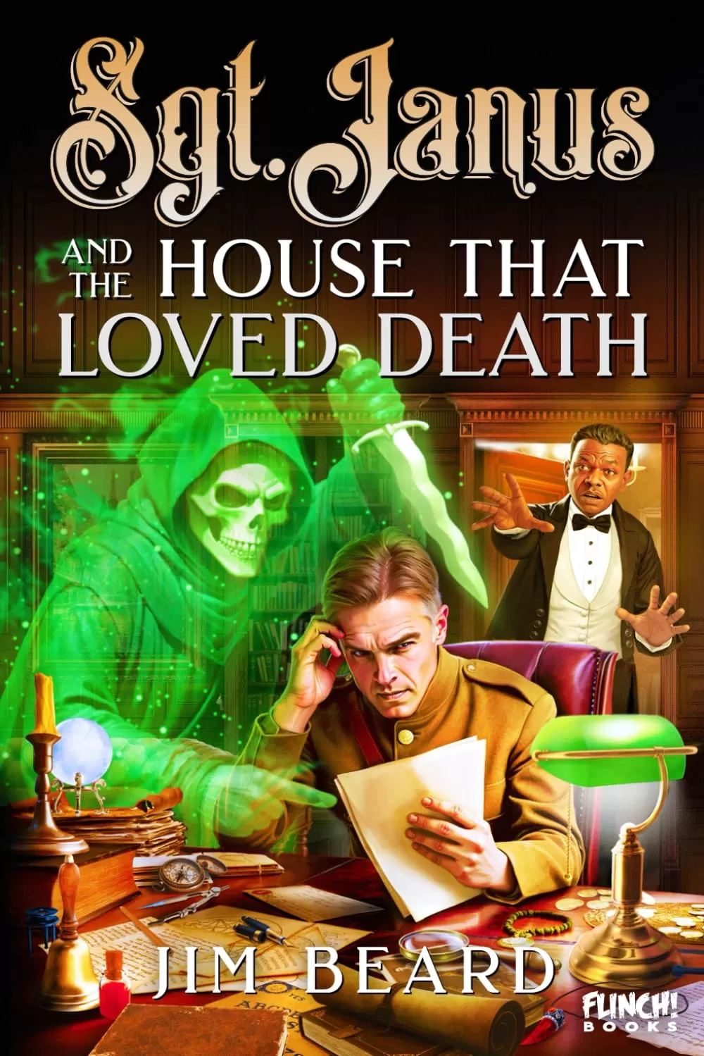 Sgt. Janus and the House That Loved Death (Sgt. Janus #4) by Jim Beard