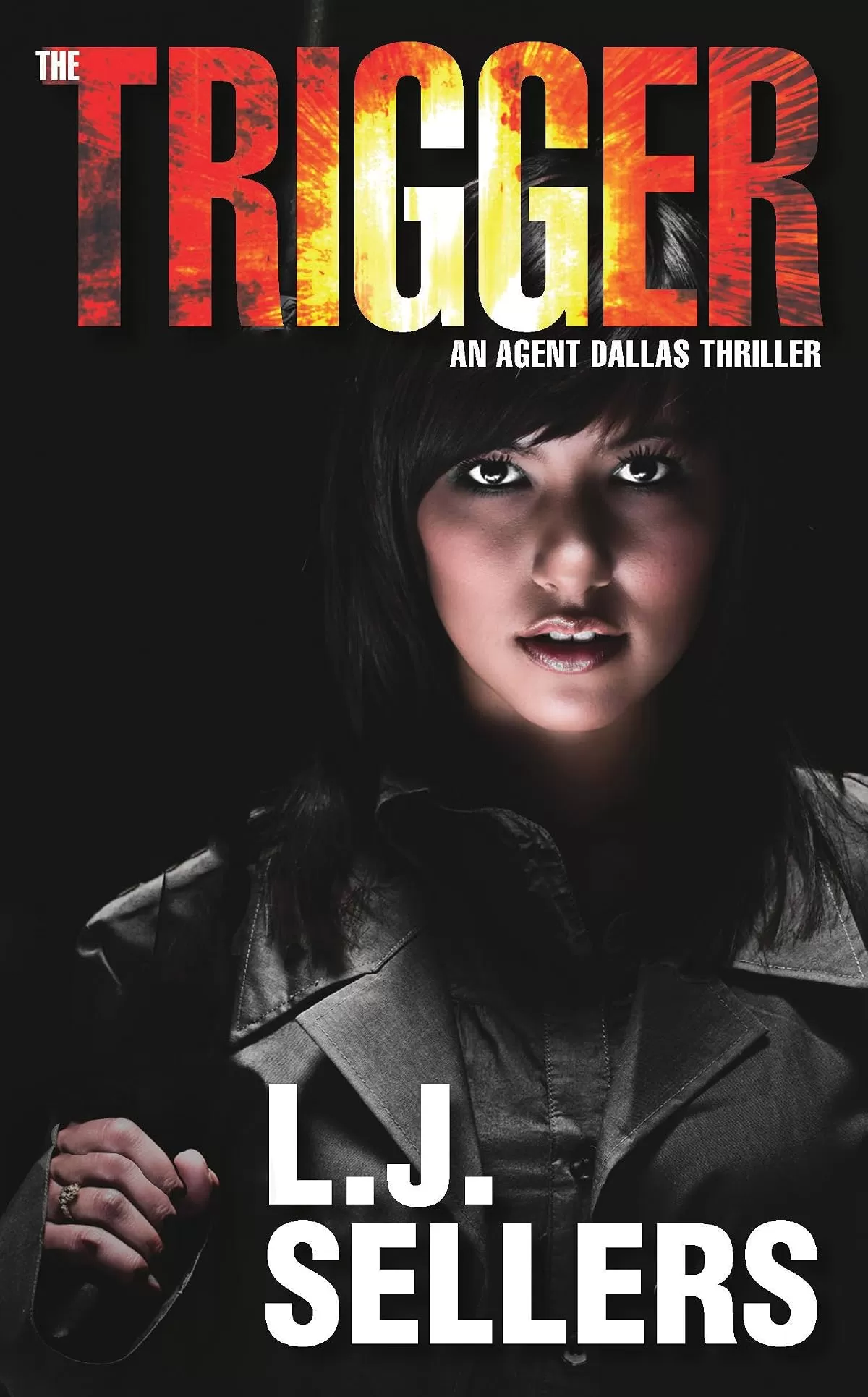 The Trigger (Agent Dallas Thrillers #1) by L.J. Sellers