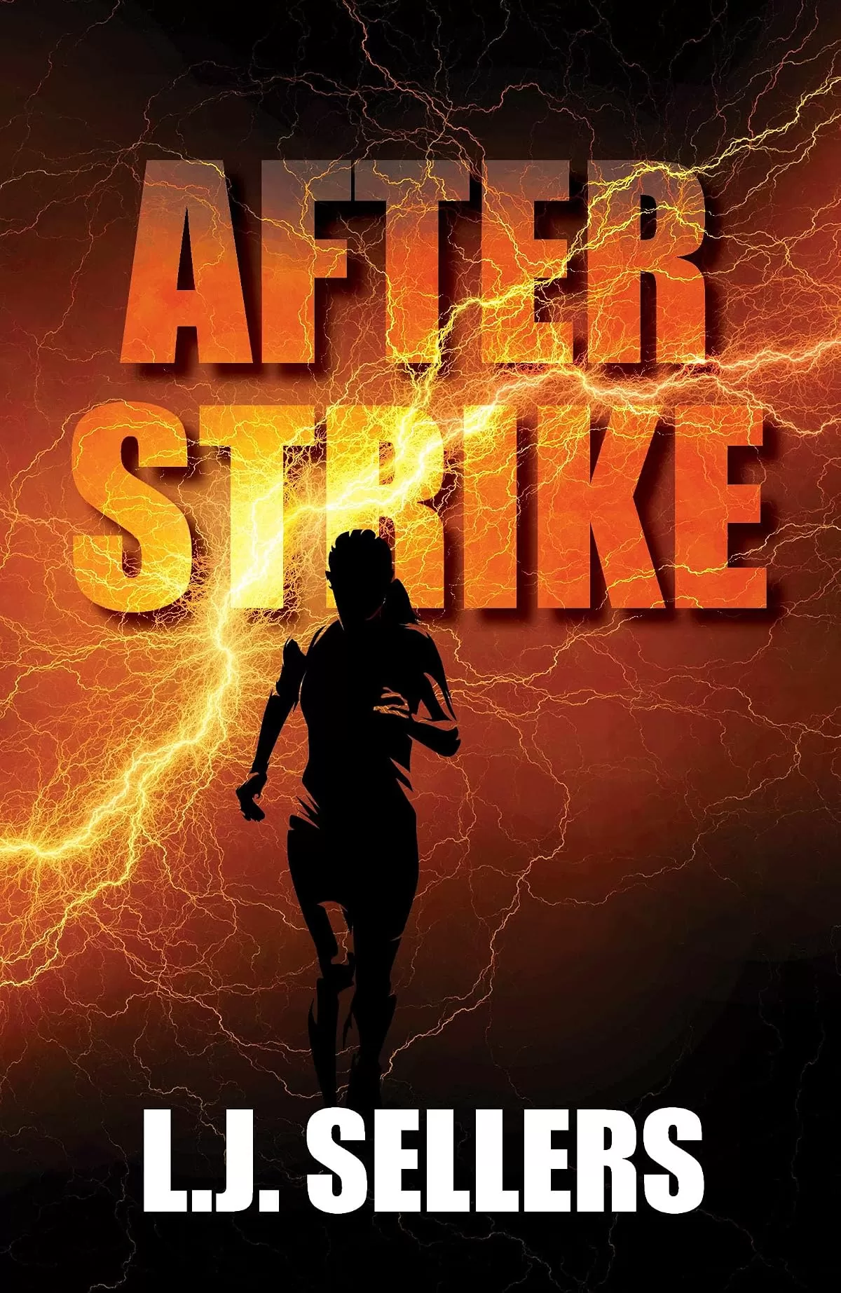 AfterStrike by L.J. Sellers