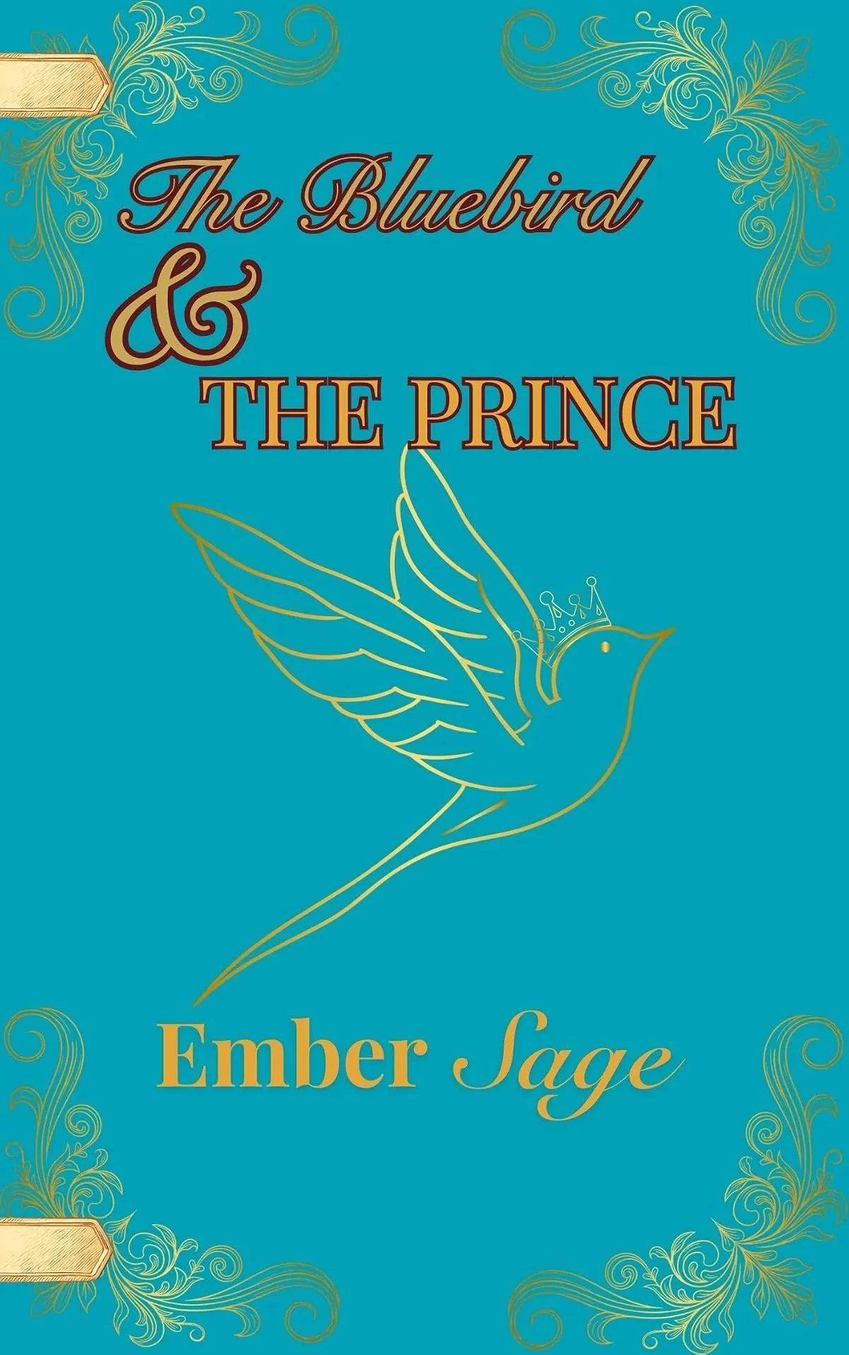 The Bluebird & The Prince: A Unique Cinderella Adaption (Fablehollow Adaptations) by Ember Sage