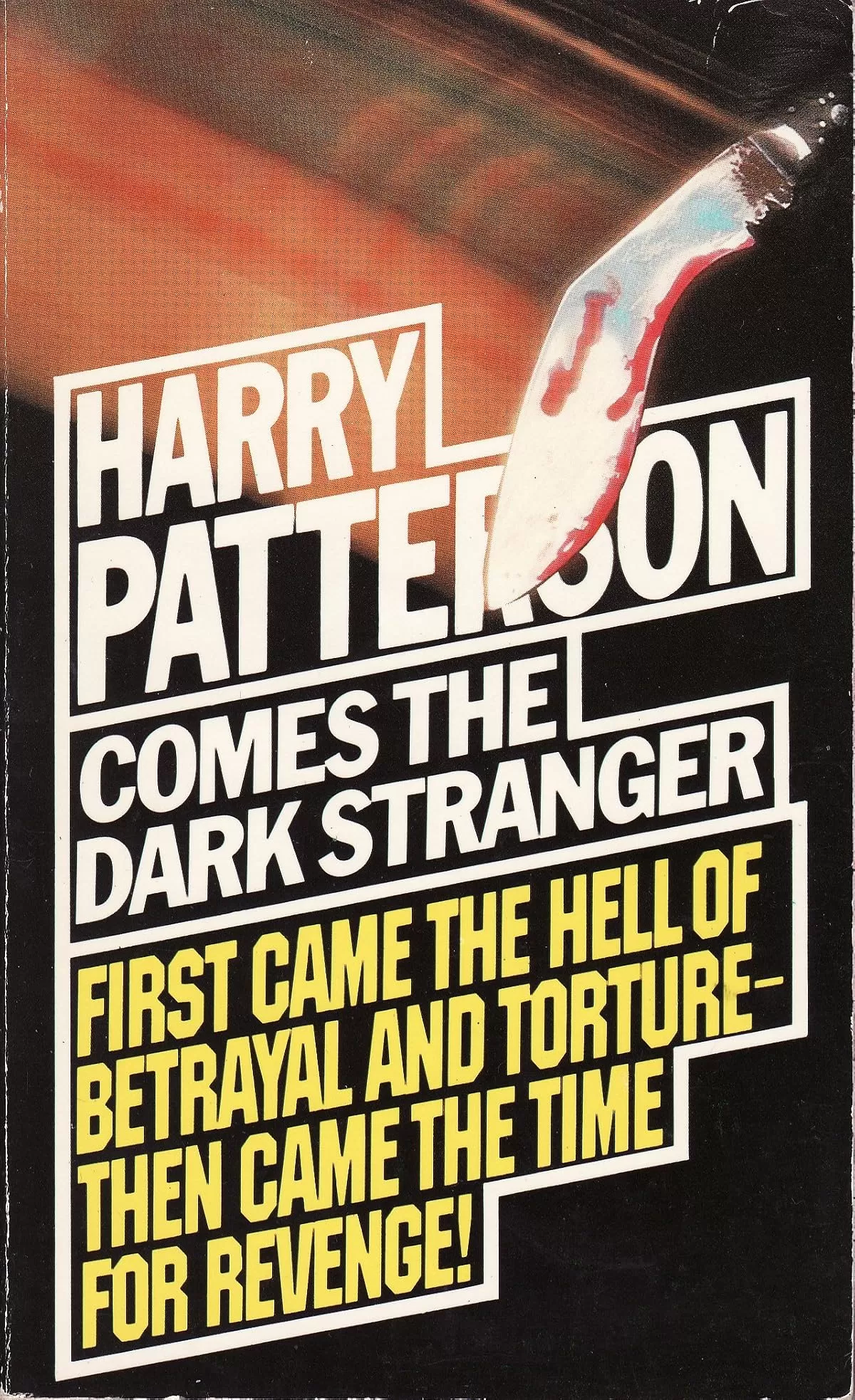 Comes The Dark Stranger by Jack Higgins, Harry Patterson
