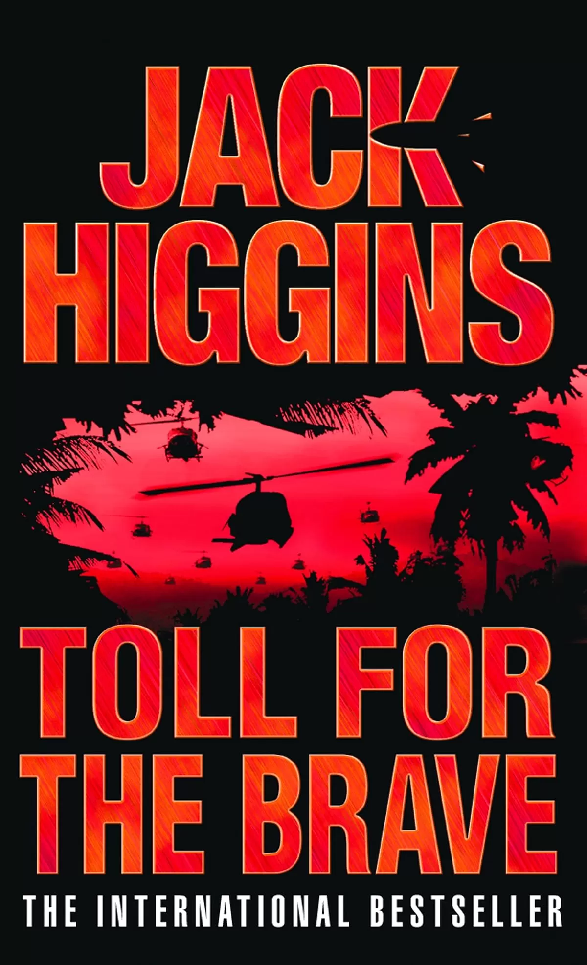 Toll for the Brave by Jack Higgins, Harry Patterson