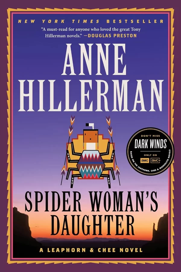 Spider Woman's Daughter (Leaphorn & Chee #19) by Anne Hillerman