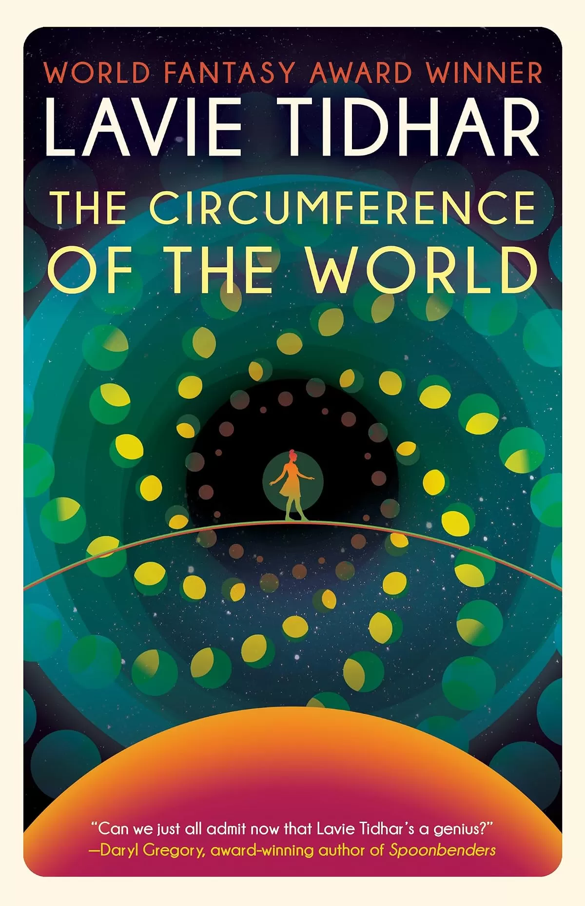 The Circumference of the World by Lavie Tidhar