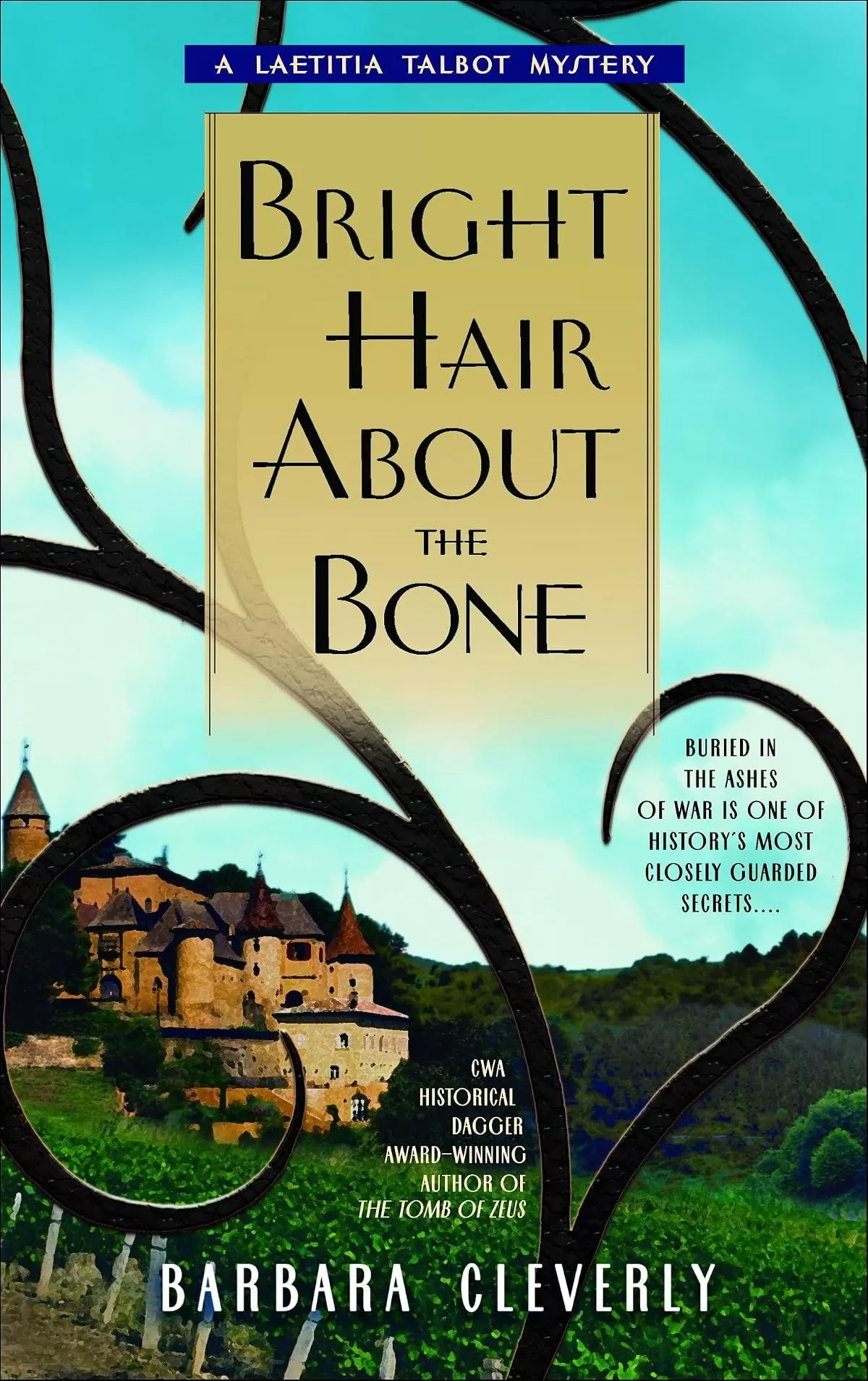 Bright Hair About the Bone (Laetitia Talbot #2) by Barbara Cleverly