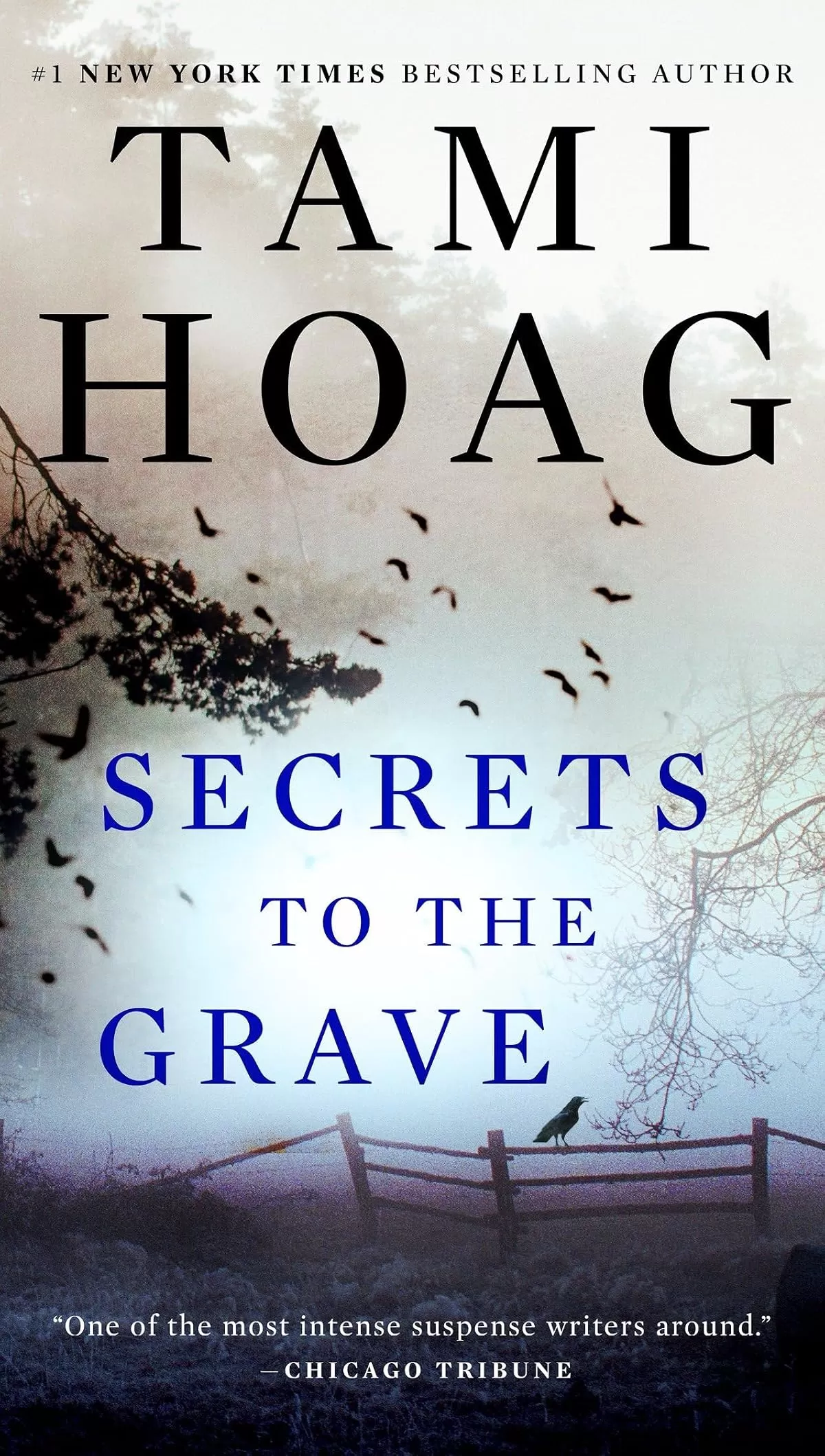 Secrets to the Grave (Oak Knoll #2) by Tami Hoag