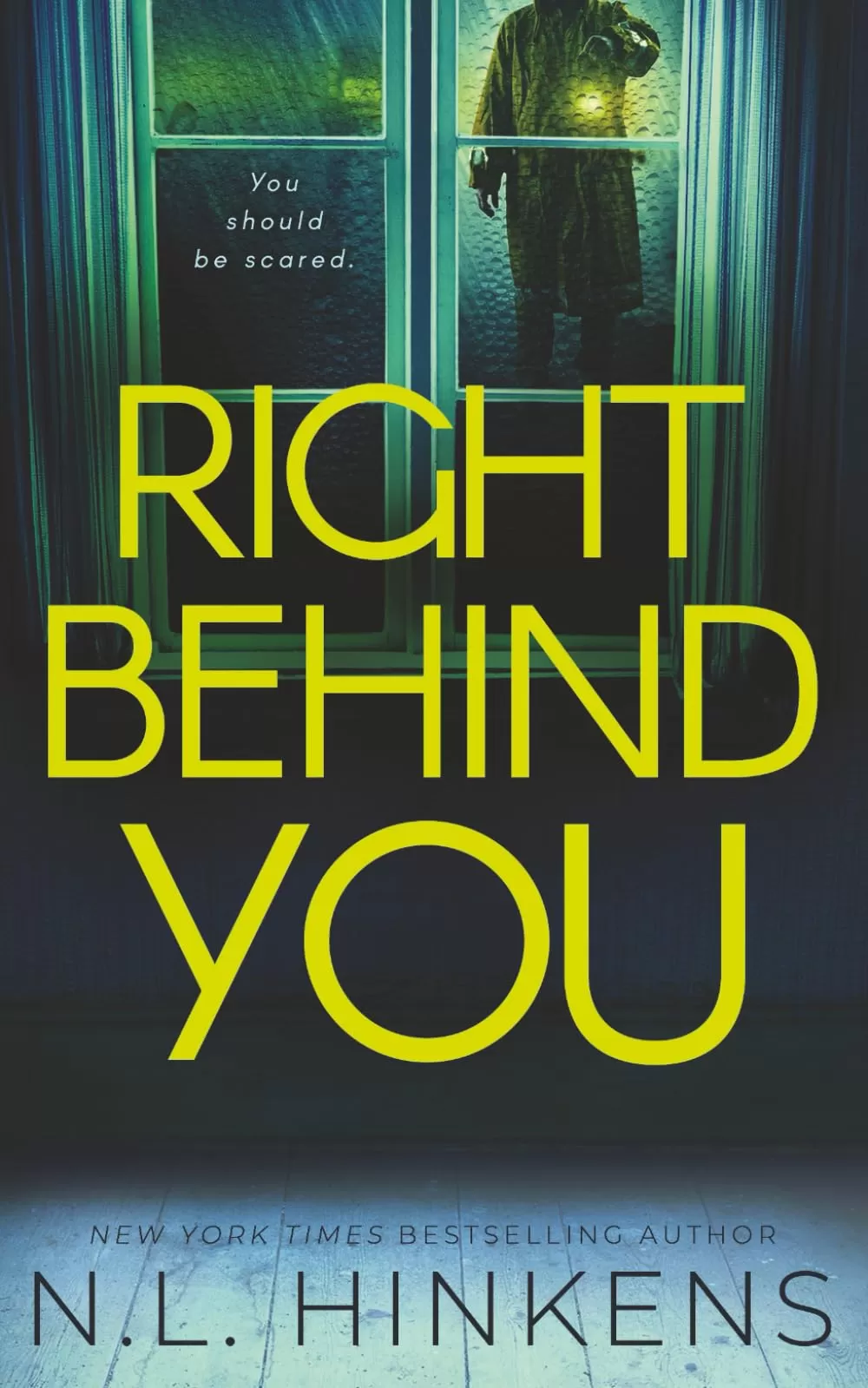 Right Behind You (Payback Past #3) by N.L. Hinkens