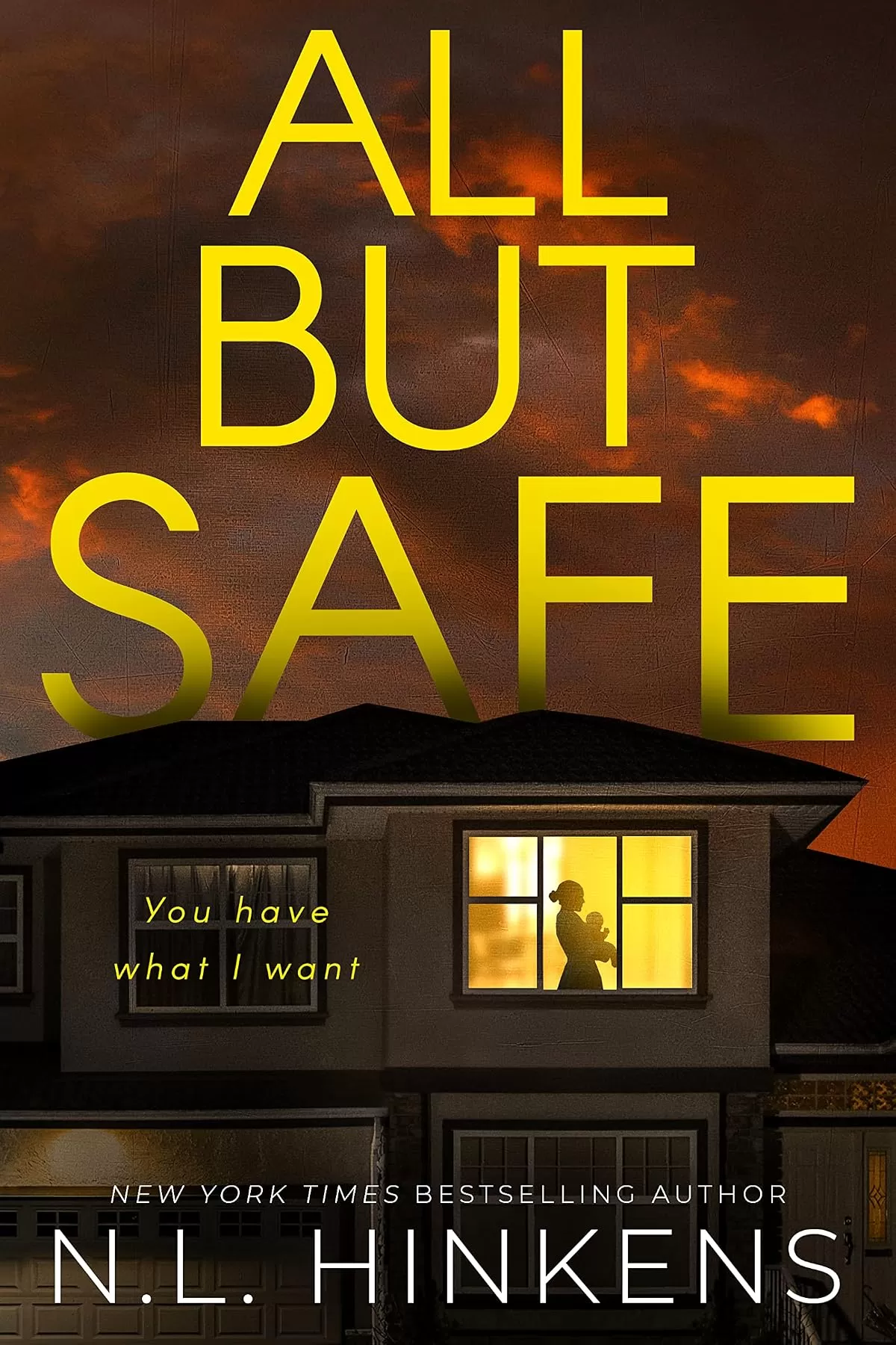 All But Safe (Wicked Ways #1) by N.L. Hinkens