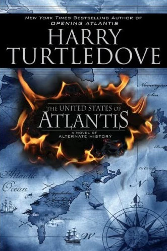 The United States of Atlantis (The Atlantis Series #2) by Harry Turtledove