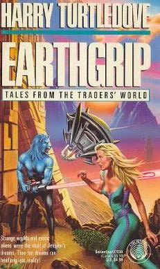 Earthgrip by Harry Turtledove
