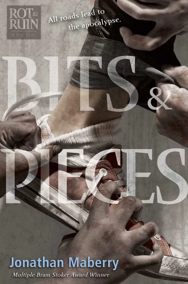 Bits & Pieces (Benny Imura #5) by Jonathan Maberry
