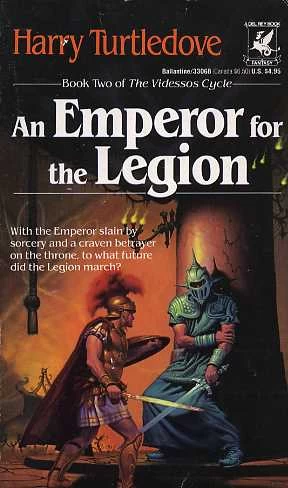 An Emperor for the Legion (The Videssos Cycle #2) by Harry Turtledove