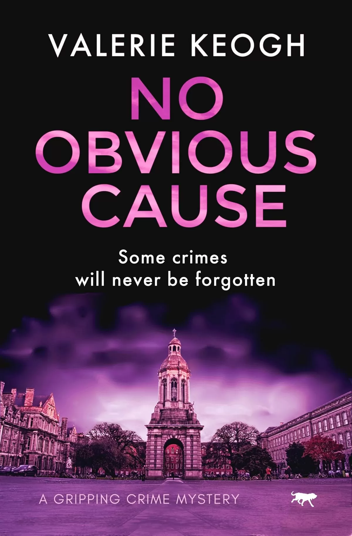 No Obvious Cause (The Dublin Murder Mysteries #2) by Valerie Keogh