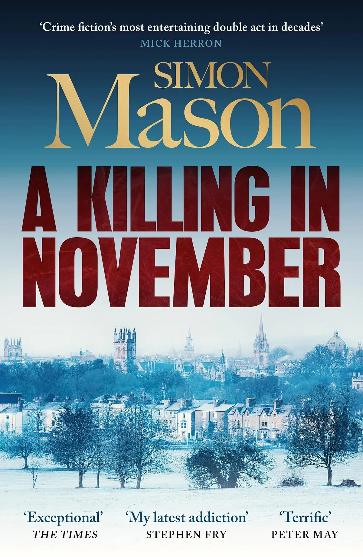 A Killing in November (DI Ryan Wilkins Mysteries #1) by Simon Mason